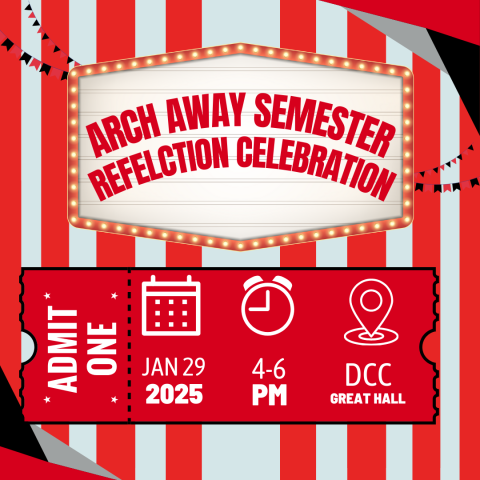 Arch Away Semester Reflection