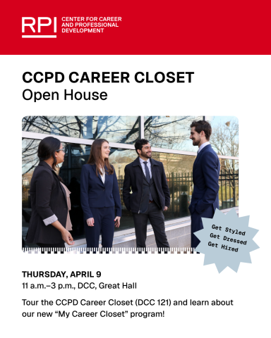 Come check out the NEW CCPD Career Closet and see how we’re helping students show up with confidence!   Thursday, April 9 from 11 a.m.–3 p.m.  at the DCC, Great Hall - Take a tour of the Career Closet (DCC 121) and learn about the new “My Career Closet” program.